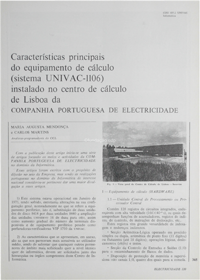 (...)equipamento de cálculo (UNIVAC - 1106) instalado no Centro de Cálculo de Lisboa da CPE_Electricidade_Nº120_out_1975_365-370.pdf