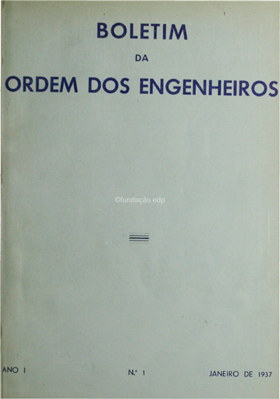 Boletim da Ordem dos Engenheiros_ano I_nº 01_Jan1937_capa_sumário_BOE_001.pdf