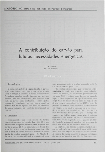 A contribuição do carvão para futuras necessidades energéticas_D. S. Smith_Electricidade_Nº188_jun_1983_261-267.pdf