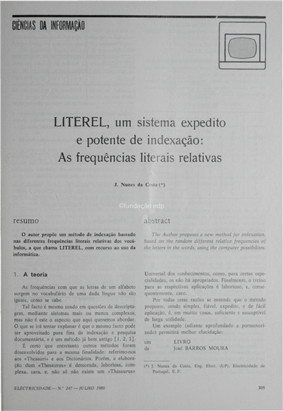 LITEREL, um sistema expedito e potente de indexação-frequências literais relativas_J. N. da Costa_Electricidade_Nº247_jul_1988_305-310.pdf