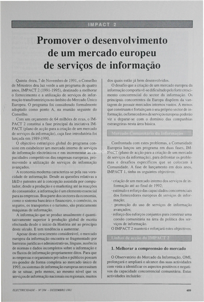 Eng. de comp.-IMPACT 2-promover o desenv. de um mercado europeu de serviços de inf._Electricidade_Nº284_dez_1991_409-410.pdf