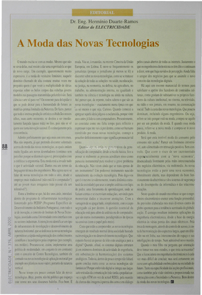 A moda das novas tecnologias(Editorial)_Hermínio Duarte Ramos_Electricidade_Nº376_Abr_2000_88.pdf