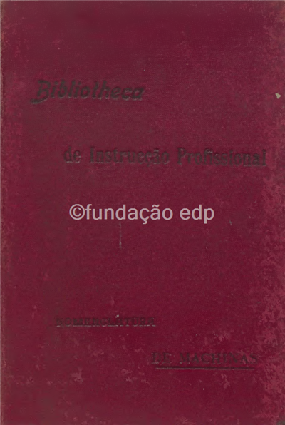 Nomenclatura de máquinas a vapor_João Pinho_António Santos_1906.pdf